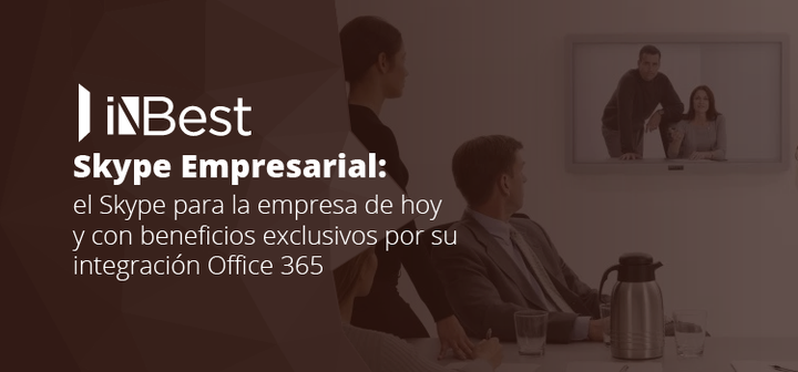 Razones para usar Skype Empresarial