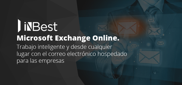 Exchange Online, el correo empresarial en la nube de Office 365
